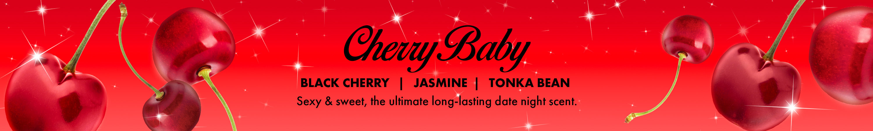 cherry baby fragrance collection - sexy & sweet the ultimate, long-lasting date night perfume. scent notes: black cherry, jasmine, tonka bean