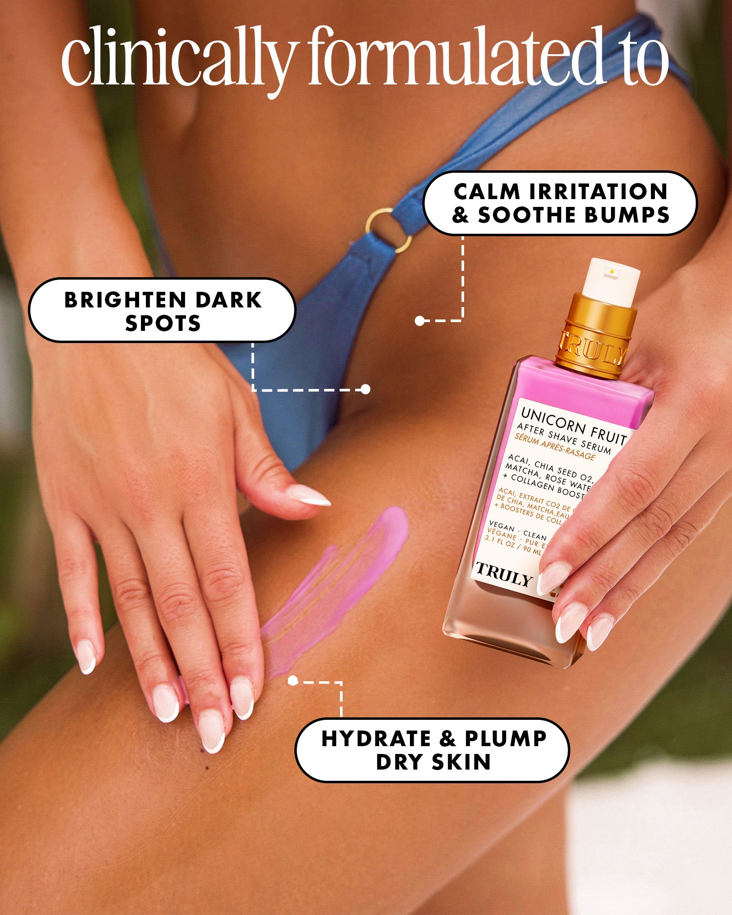 A woman applies Truly Beauty’s Unicorn Fruit After Shave Serum on her thigh beside its bottle. Text bubbles highlight benefits: brightening dark spots, calming irritation, and reducing ingrown hairs.